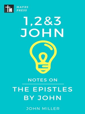 cover image of Notes on the Epistles by John